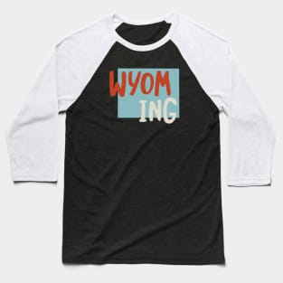 State of Wyoming Baseball T-Shirt